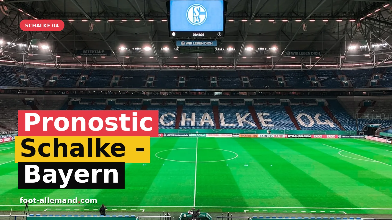 Pronostic Schalke 04 - Bayern Munich : Analyse et conseils pour parier