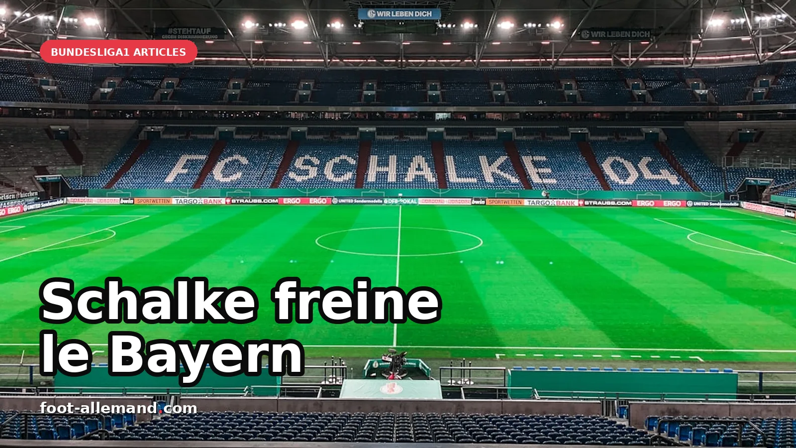 Schalke 04 freine le Bayern Munich lors de la 2e journée de Bundesliga
